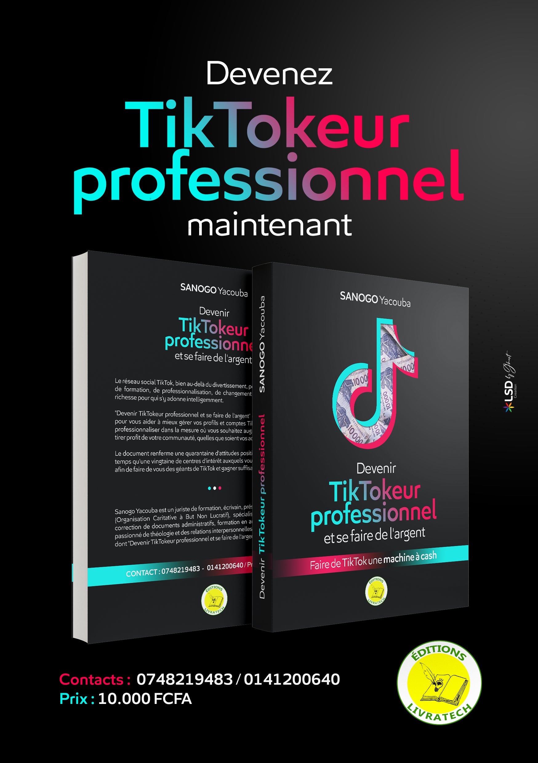 DEVENIR TIKTOKEUR PROFESSIONNEL ET SE FAIRE DE L'ARGENT