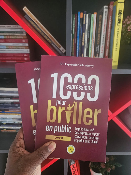 TOME 2 : 1000 EXPRESSIONS POUR BRILLER EN PUBLIC